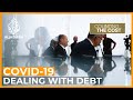 How will countries pay off their debt after COVID-19? | Counting the Cost