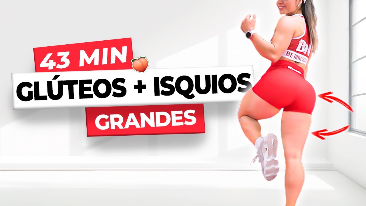 43 MIN GLÚTEOS + ISQUIOS GRANDES - Rutina Aumentar Glúteos en Casa, Tiempo Real, Biseries, Con Peso