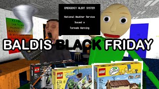 Baldi’s Black Friday
Baldi has a Black Friday today.
Go Watch the New Intro and Outro
https://www.youtube.com/watch?v=0BCZORpwPe0 Baldi’s Black Friday