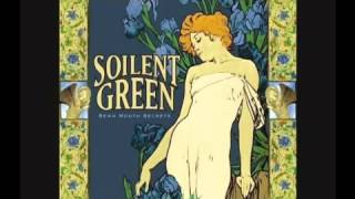 Soilent Green - IWJaA