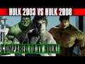 Hulk 2003 vs hulk 2008 against the tv show