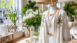Boho Fashion Meets Quiet Luxury High-End Minimalist Styling Secrets for Sophisticated Women Over 50 screenshot 3