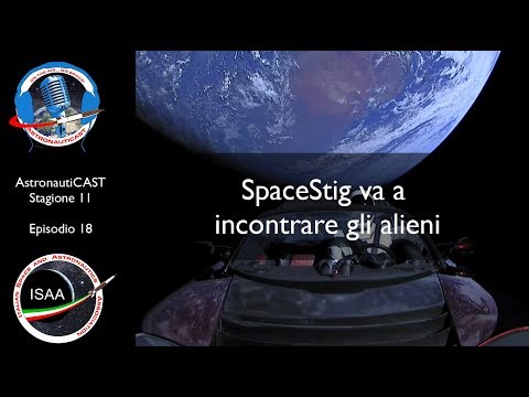 AstronautiCAST 11x18 - SpaceStig va a trovare gli alieni