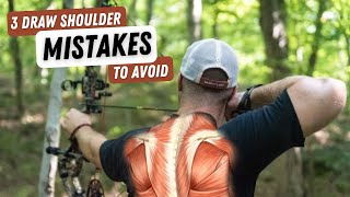 3 Draw Shoulder Mistakes
