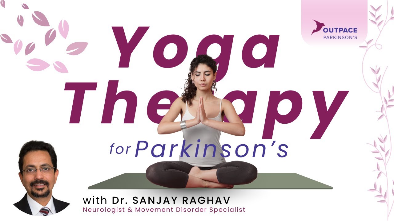 Йогатерапия при болезни Паркинсона | Доктор Санджай Рагхав