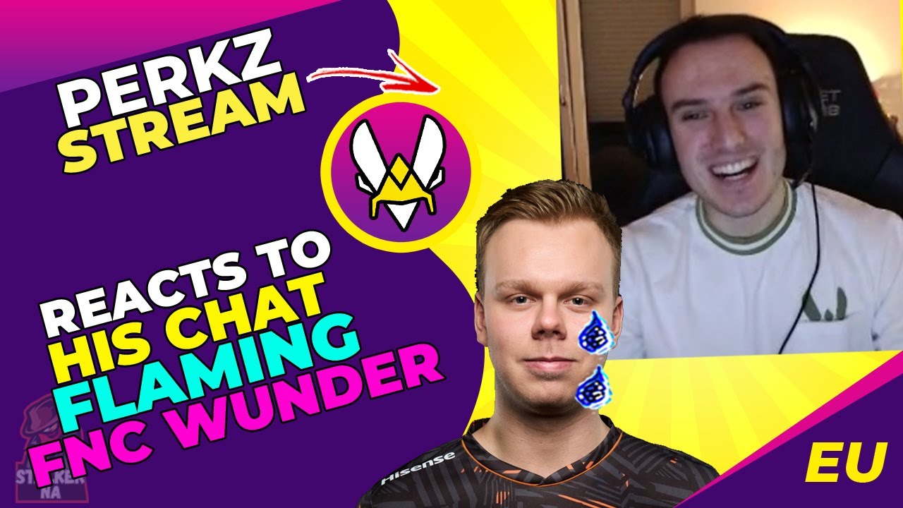 VIT Perkz Reacts to His Chat FLAMING FNC Wunder 👀