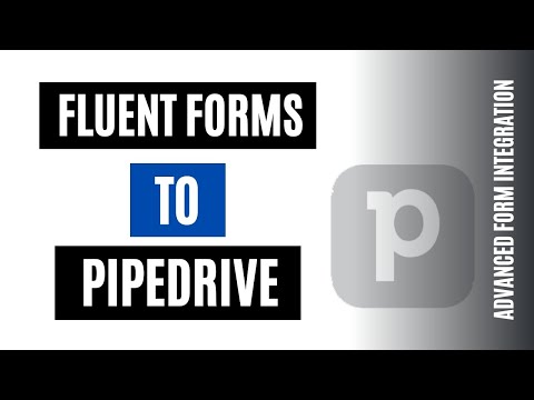 How to Integrate Fluent Forms to Pipedrive Easily | Best WordPress Plugin