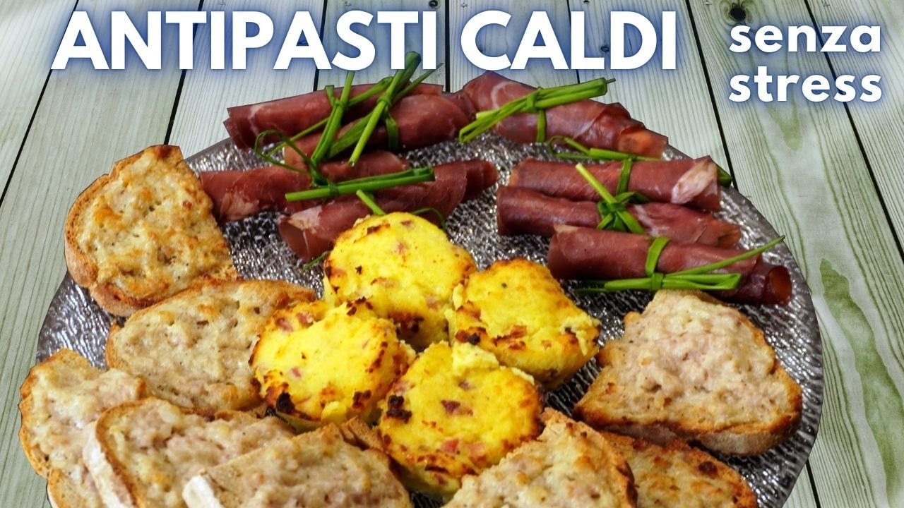 ANTIPASTI caldi, sì! Ma senza stress: 3 ricette da fare in anticipo