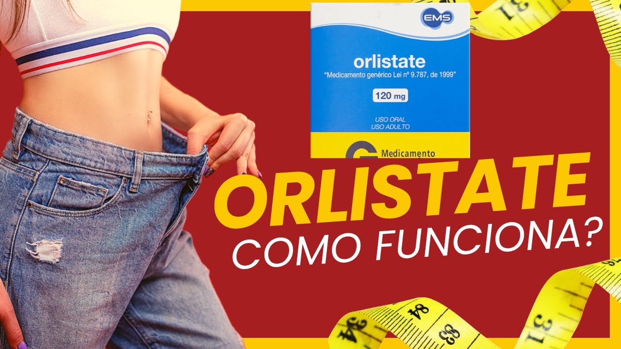 ORLISTATE no balcão da farmácia | Indicações, como funciona e o que ...
