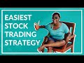 The EASIEST Stock Trading Strategy