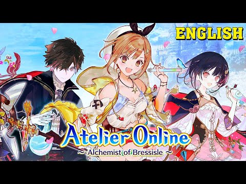 Atelier Online: Alchemist of Bressisle - English Version Gameplay (Android/IOS)