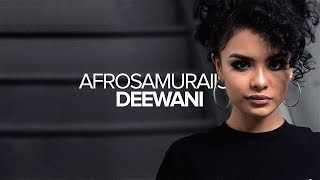 Afrosamuraiist - Deewani