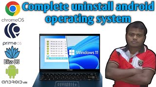 Remove Any Android OS Windows in Bangla | Deleting Android OS on Windows 11/10/7/8