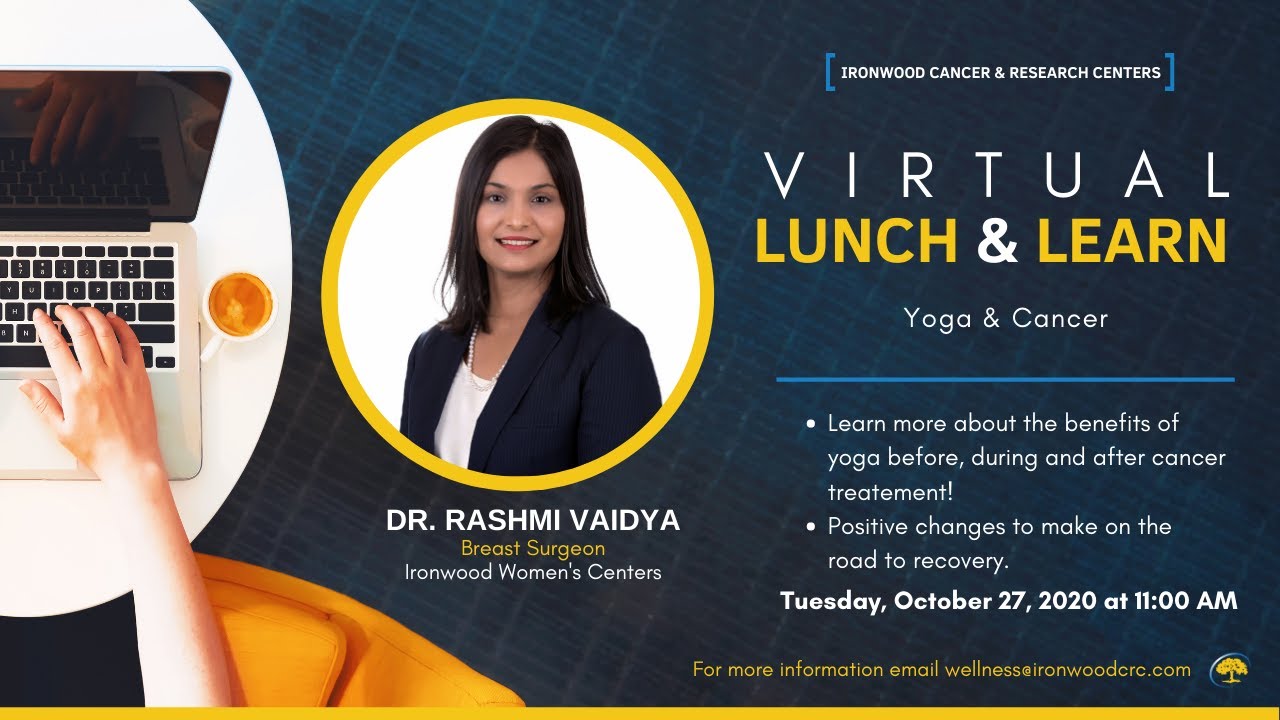 SCS Lunch & Learn Episode: Yoga & Cancer with Dr. Rashmi Vaidya - YouTube