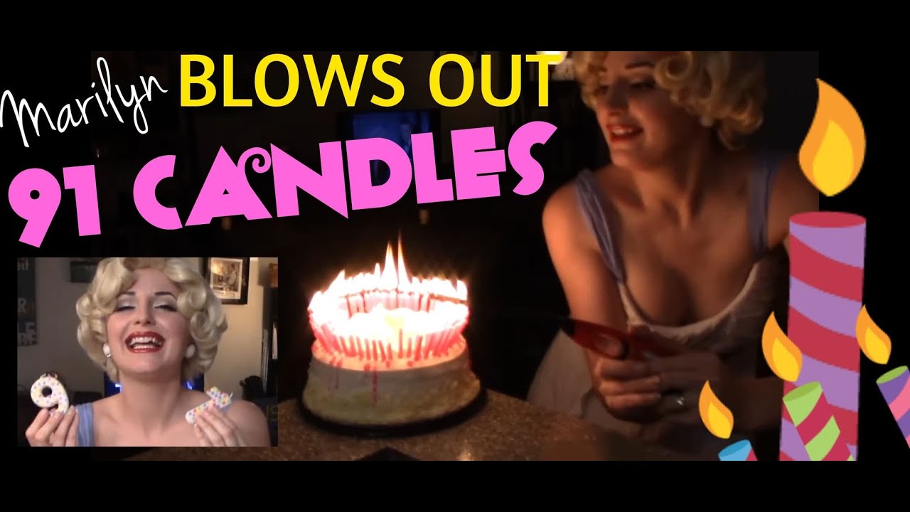 Marilyn Monroe Blows Out 91 Birthday Candles Youtube