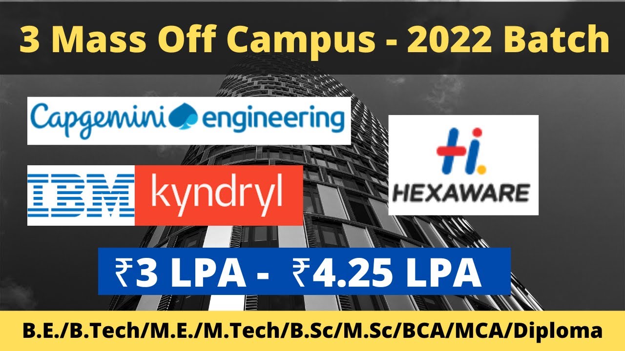 Off Campus Recruitment 2022 | Mass Hiring | Hexaware Capgemini IBM ...