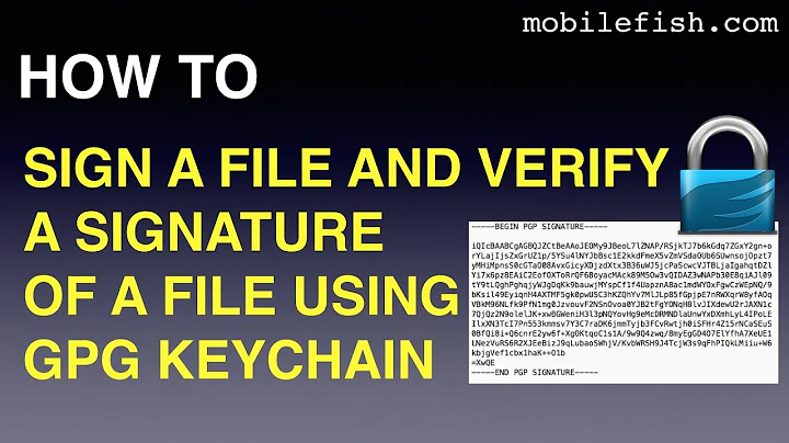 How to sign a file or verify a signature of a file using GPG keychain