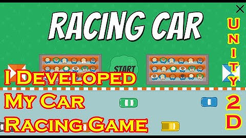 I Developed My Car Racing Game | Unity | Game Developer