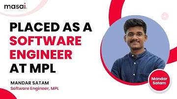 Placed As A Software Engineer At MPL | Mandar, Masai Alumni