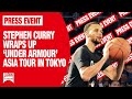 Stephen Curry Wraps Up ‘Under Armour’ Asia Tour in Tokyo | JAPAN Forward