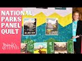 National Parks Pillow Panel Quilt - The Midnight Quilter