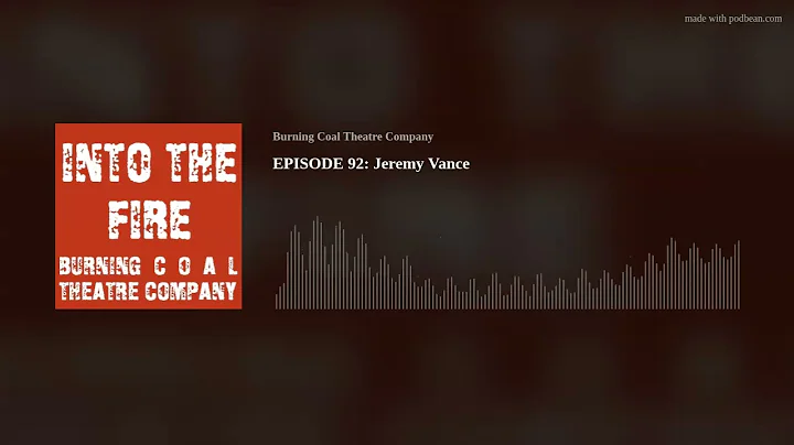 EPISODE 92: Jeremy Vance