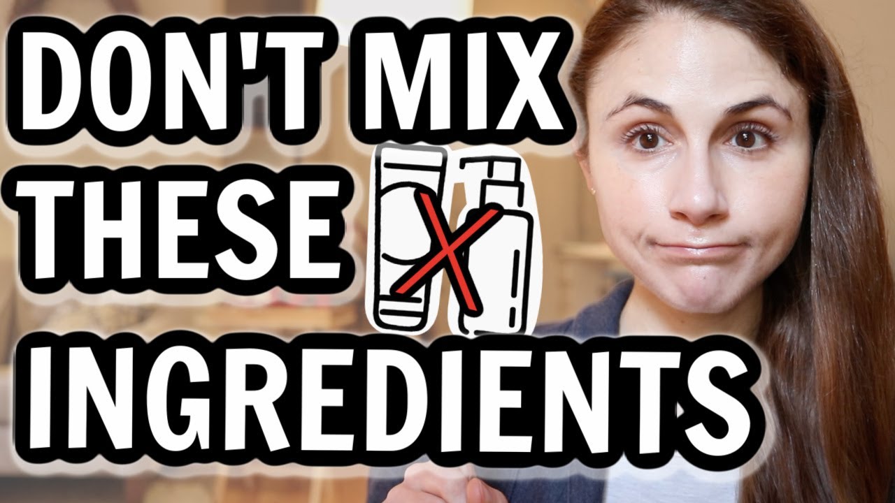 Skin care ingredients NOT TO MIX| Dr Dray 