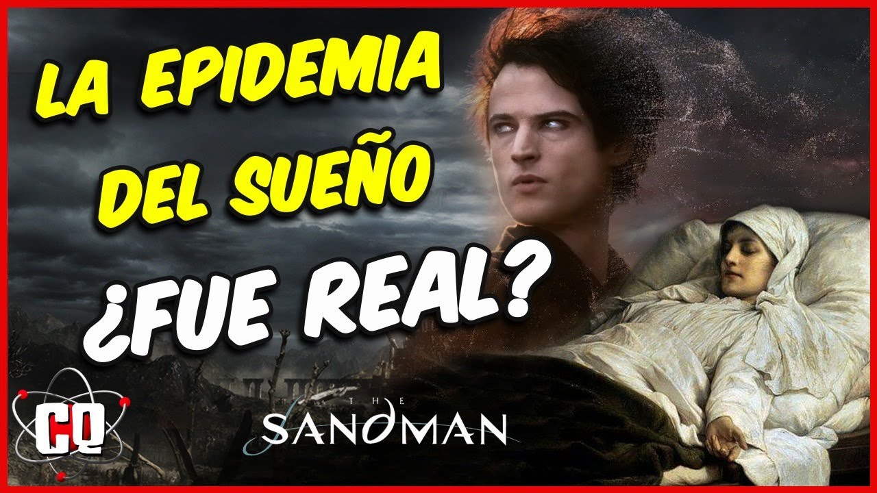 ¿La Ciencia? de la EPIDEMIA del SUEÑO, Sandman