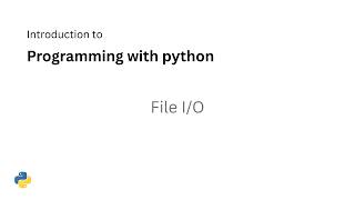 Python Programming (Part 2) – Lecture 8 | File I/O (قراءة وكتابة البيانات من وإلى الملفات)