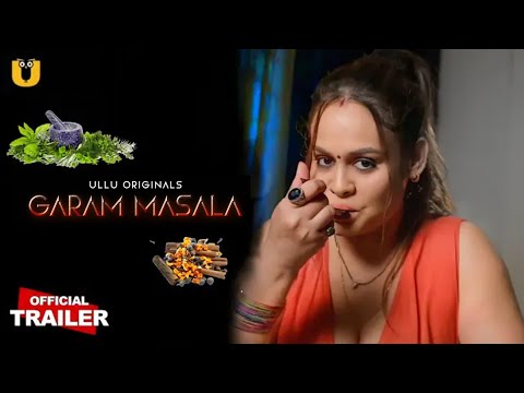 Garam Masala | Official Trailer | Ullu Original | Alina Sen | Release Date| Prime Studios