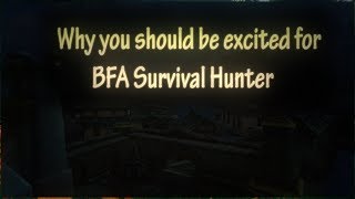 Xuen | BFA Alpha | Going over Survival Hunter spec/abilities in BFA | Theory crafting