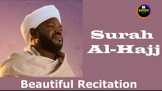 Surah Al Hajj (31- 46)-Sheikh Noreen Muhammad Sadiq- Beautiful Recitation with English Translation