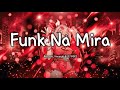 Rezcaze Hwungii DJ VGK1 Funk Na Mira Bass Boosted 8D Audio