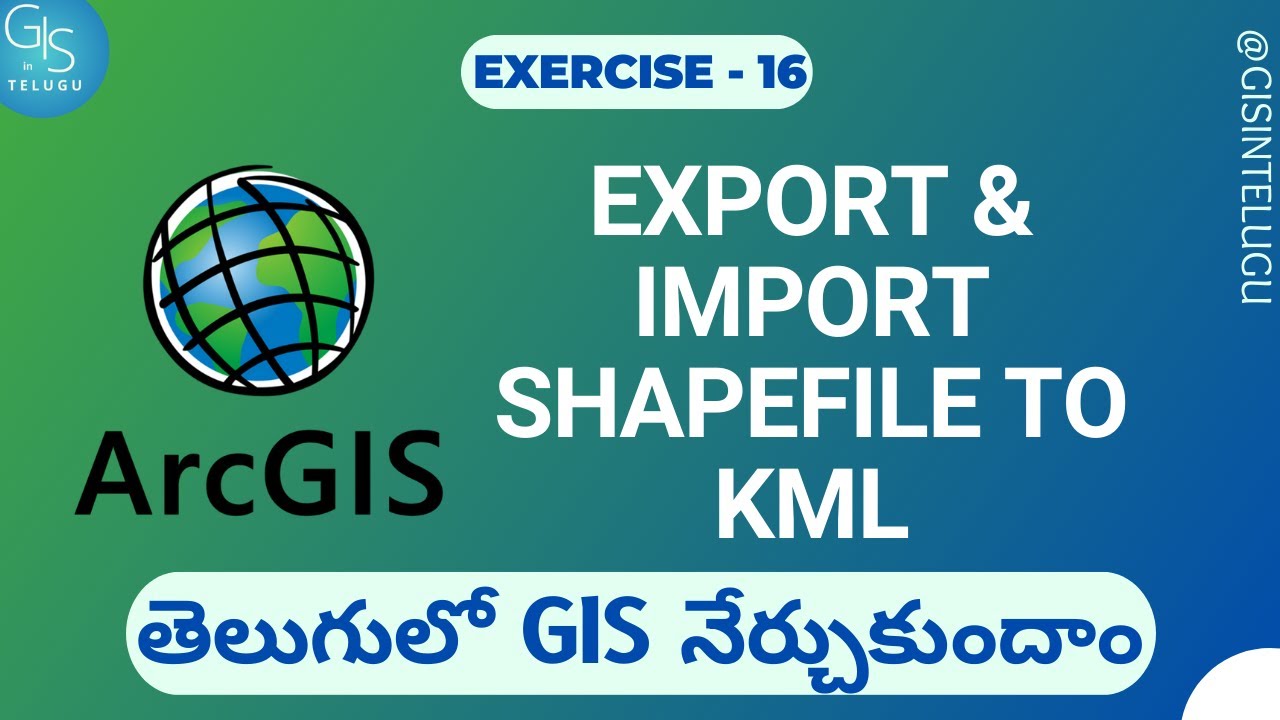 How to Export-Import shapefile to KML (Google Earth) in ArcGIS / GIS in ...