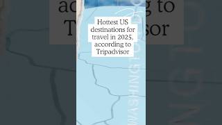 Top U.S. Destinations for 2025: Tripadvisor's Travelers' Choice Awards #trips #travel #destination