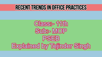 recent trends in office practices