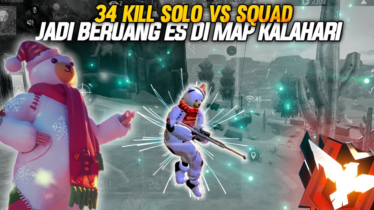 34 KILL SOLO VS SQUAD BERBURU ANAK NGENDOK PAKE BUNDEL BERJUANG ...