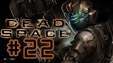 Dead Space Chapter 7 Into The Void [3/4]