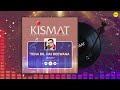 🎵  Tera Dil Hai Deewana  | Kismat TV Series | Audio Only