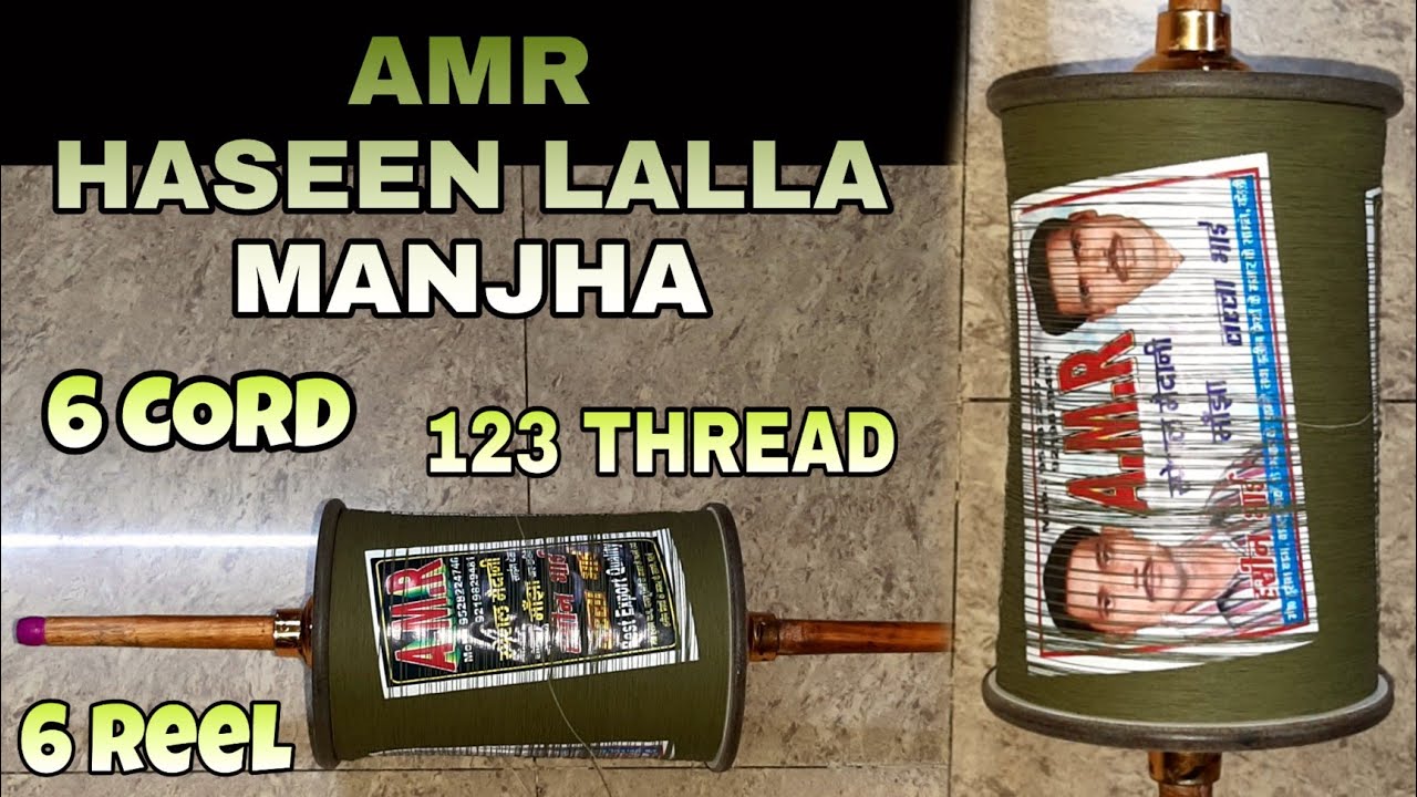 AMR// Haseen Lalla Manjha // Patangdori से लिया हुआ माँझा // Uttarakhand