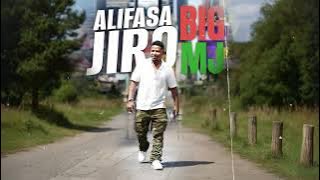 Big MJ - Alifasa Jiro