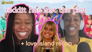 Praying for People Pleasers | Love Island Recap + Reddit Stories