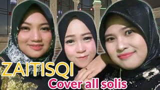 ZAITISQI cover ALL SOLIS Hani Yanti iis