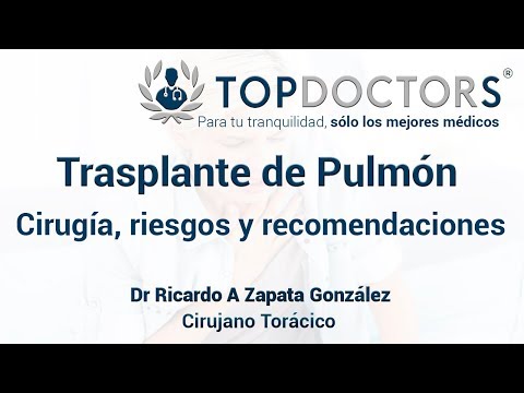 Vídeo: Trasplante De Pulmón: Propósito, Procedimiento Y Riesgos