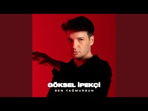Goksel Ipekci - Sen Yagmursun
