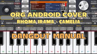 Rhoma Irama - Camelia (ORG 2024 Cover) • Dangdut Manual