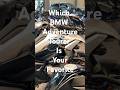 Which Bmw Adventure Tourer is your Favorite ? #bmwadventure #bmwtouring #bmwmotorrad