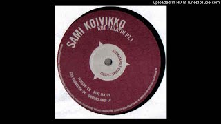 Sami Koivikko - Kvi Tasa [Strike 22]