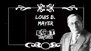 LGBT Snapshots: Louis B. Mayer