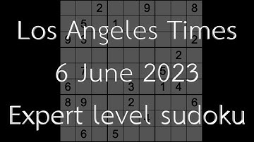 Sudoku solution – Los Angeles Times sudoku 6 June 2023 Expert level